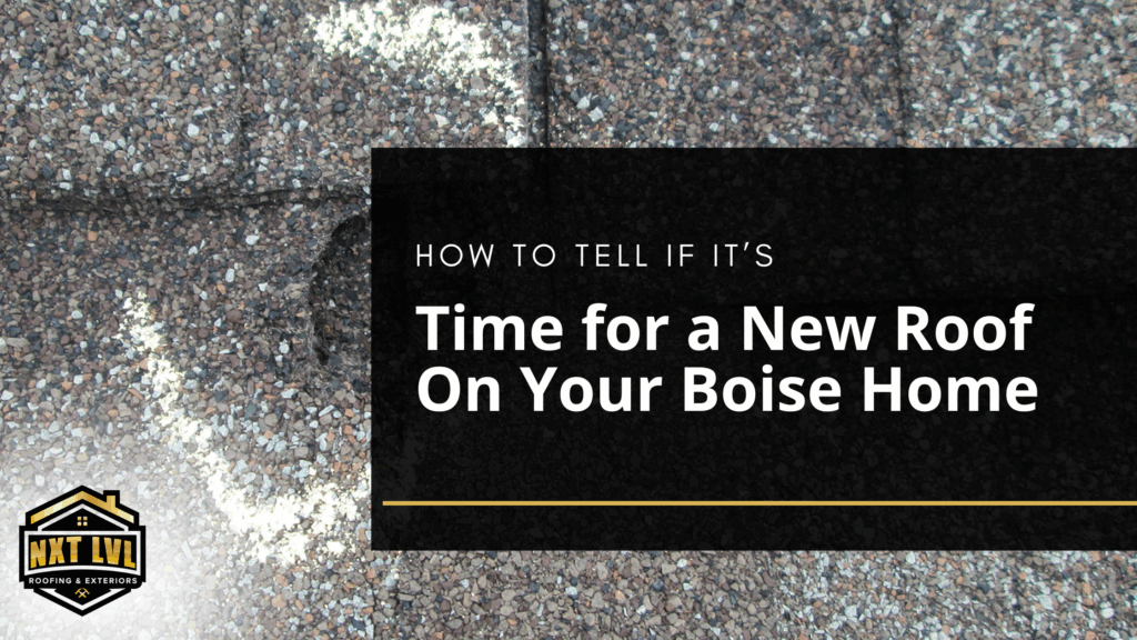 blog title How to Tell If It’s Time for a New Roof for Your Boise Home on a background of shingle damage